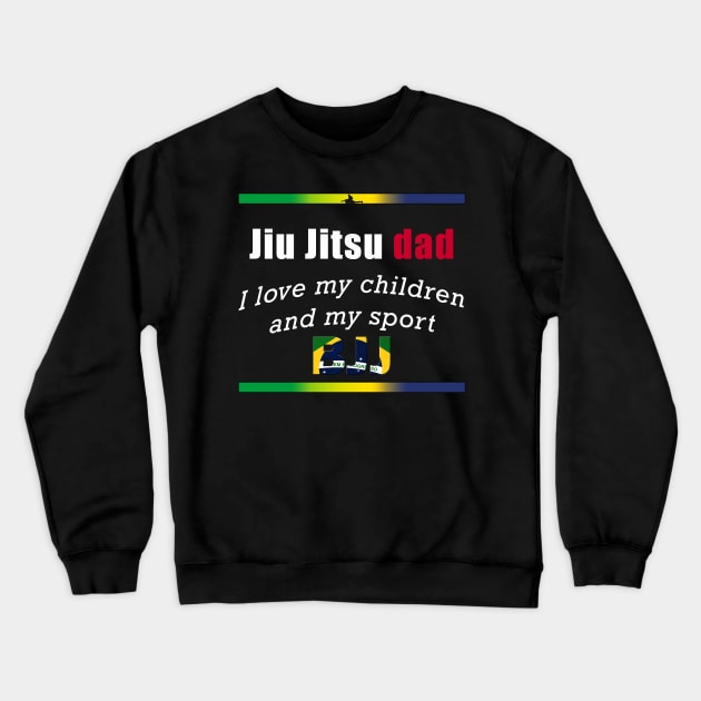 Jiu Jitsu dad Crewneck Sweatshirt by OnuM2018